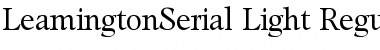 LeamingtonSerial-Light Regular Font