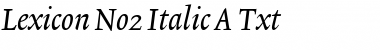 Lexicon No2 Italic A Txt Font