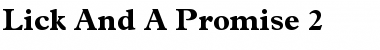 Download Lick And A Promise 2 Font Download Lick And A Promise 2 Font