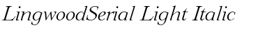 LingwoodSerial-Light Italic Font