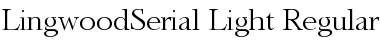 LingwoodSerial-Light Regular Font