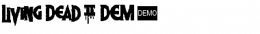 Download Living Dead 2 DEMO Font Download Living Dead 2 DEMO Font