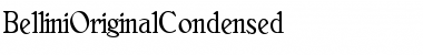 BelliniOriginalCondensed Regular Font