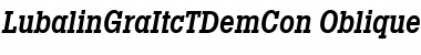 LubalinGraItcTDemCon Font