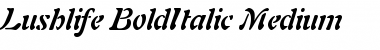 Lushlife-BoldItalic Font