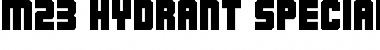 Download M23_HYDRANT SPECIAL Font Download M23_HYDRANT SPECIAL Font