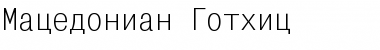 Macedonian Gothic Regular Font