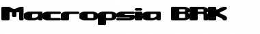 Download Macropsia BRK Font