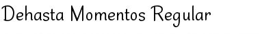 Dehasta Momentos Regular Font