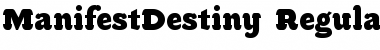 Download ManifestDestiny Regular Font