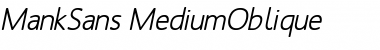 MankSans-Medium Medium Italic Font