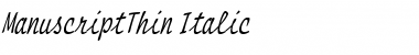 ManuscriptThin Italic Font