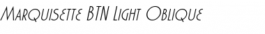 Marquisette BTN Light Oblique Font