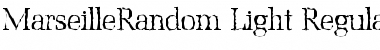 Download MarseilleRandom-Light Font Download MarseilleRandom-Light Font