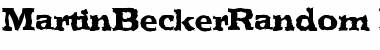 Download MartinBeckerRandom-ExtraBold Font Download MartinBeckerRandom-ExtraBold Font
