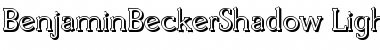 Download BenjaminBeckerShadow-Light Font Download BenjaminBeckerShadow-Light Font