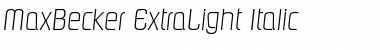 MaxBecker-ExtraLight Font