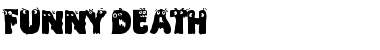 Download Funny Death Font Download Funny Death Font