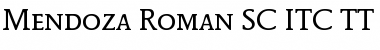 Mendoza Roman SC ITC TT Font Mendoza Roman SC ITC TT Font