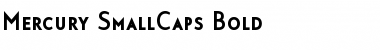 Mercury SmallCaps Bold Font