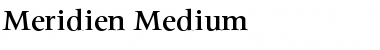 Meridien-Medium Font