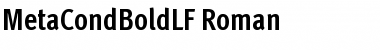 MetaCondBoldLF Roman Font