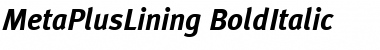 MetaPlusLining Bold Italic Font