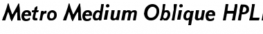 Metro Medium Oblique Font