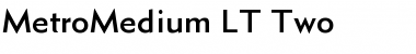 MetroMedium LT Two Regular Font