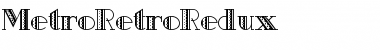 MetroRetroRedux Font