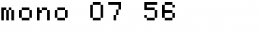 Download mono 07_56 Font Download mono 07_56 Font