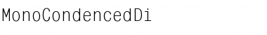 Download MonoCondencedDi Font Download MonoCondencedDi Font