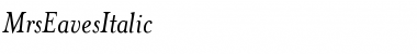 Download MrsEavesItalic Font