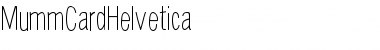 MummCardHelvetica Regular Font