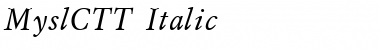 MyslCTT Italic Font