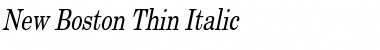New Boston Thin Italic Font
