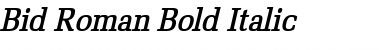 Bid Roman Bold Italic