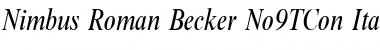 Nimbus Roman Becker No9TCon Italic Font