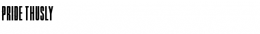 Download Pride Thusly Font Download Pride Thusly Font