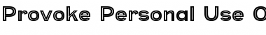 Download Provoke-Personal-Use-Only Font Download Provoke-Personal-Use-Only Font