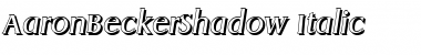 AaronBeckerShadow Italic Font
