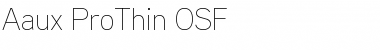Aaux ProThin OSF Regular Font