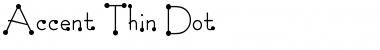 Accent Thin Dot Regular Font Accent Thin Dot Regular Font