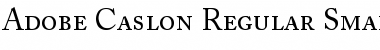 ACaslon RegularSC&nbsp;Regular