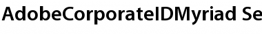 AdobeCorporateIDMyriad-SemiBold Font