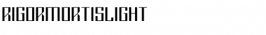 RigorMortis Light Regular Font