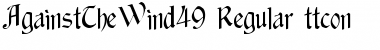 AgainstTheWind49 Regular Font