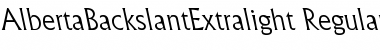 Download AlbertaBackslantExtralight Font Download AlbertaBackslantExtralight Font