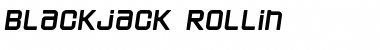 Blackjack Rollin Font