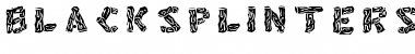 BlackSplinters Font